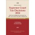 Supreme Court Tax Decisions 2024